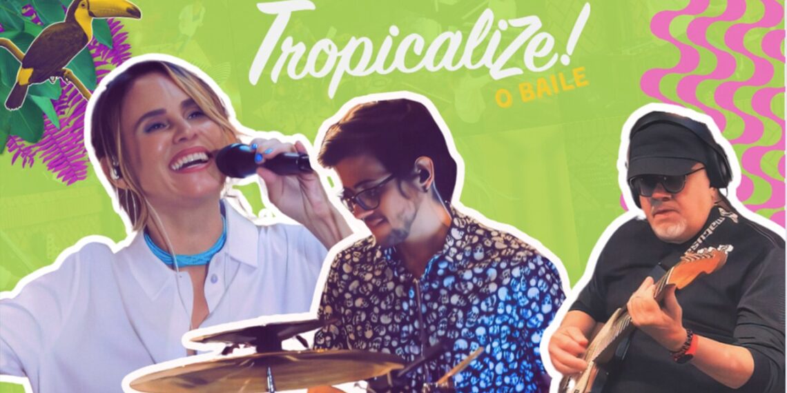 Prepare-se: Tropicalize, o Baile! invade São Paulo em Dezembro